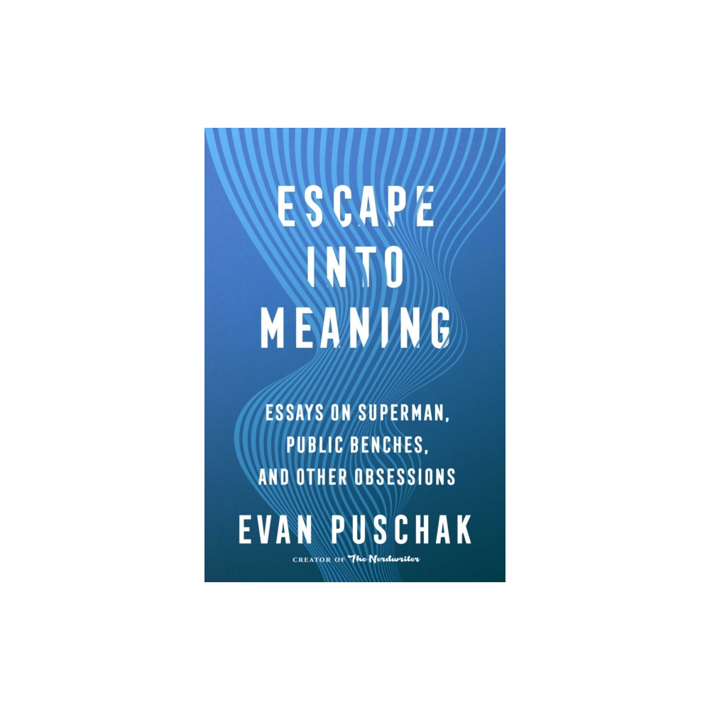 Escape into Meaning (inbunden, english) Atria Books