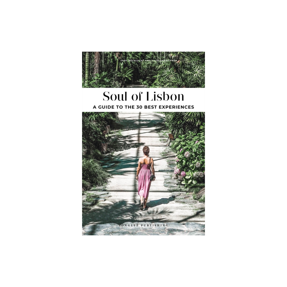 Soul of Lisbon (häftad, english) Jonglez