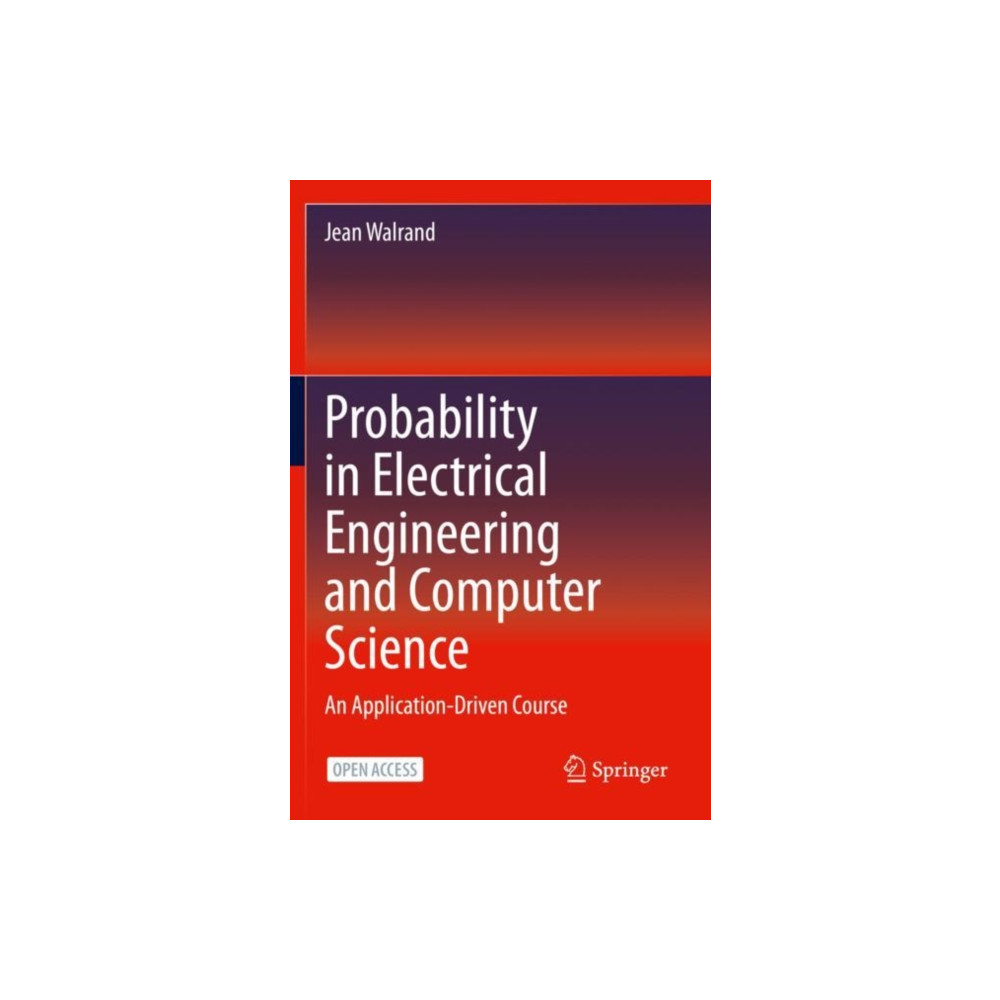 Probability in Electrical Engineering and Computer Science (häftad, english) Springer Nature Switzerland AG