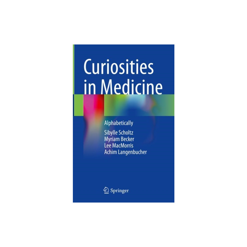 Curiosities in Medicine (inbunden, english) Springer International Publishing AG