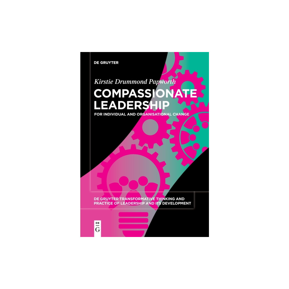 Compassionate Leadership (häftad, eng)