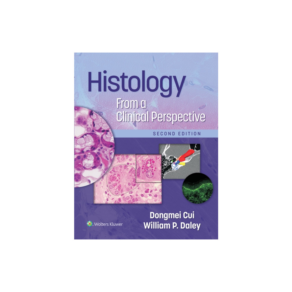 Histology From a Clinical Perspective (häftad, english) Wolters Kluwer Health