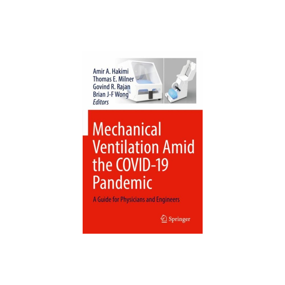 Mechanical Ventilation Amid the COVID-19 Pandemic (häftad, eng)