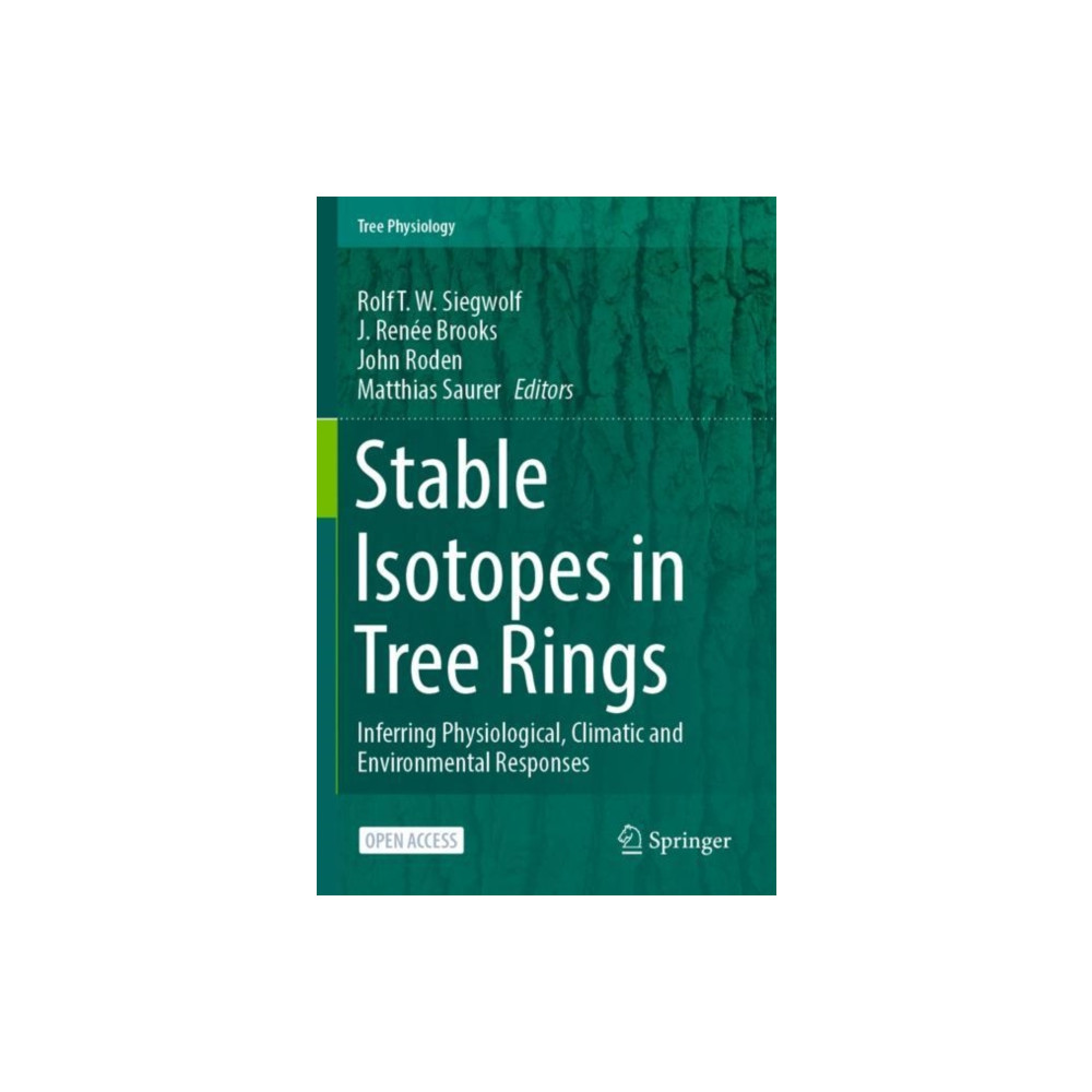 Stable Isotopes in Tree Rings (häftad, english) Springer Nature Switzerland AG
