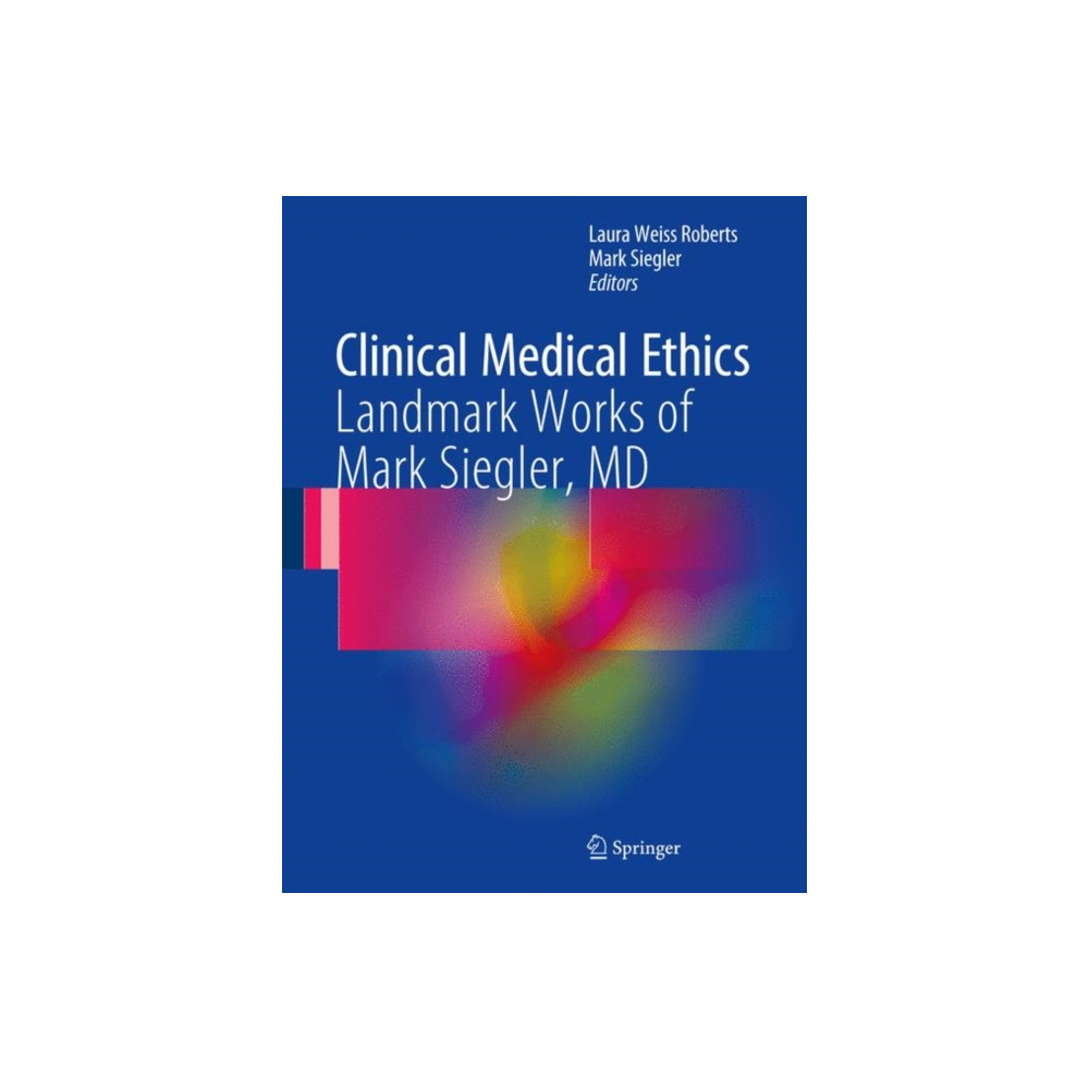 Clinical Medical Ethics (inbunden, english) Springer International Publishing AG