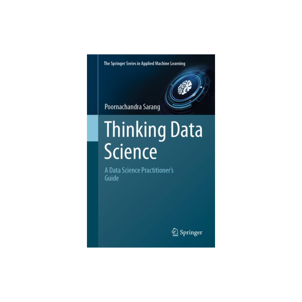 Thinking Data Science (inbunden, eng)