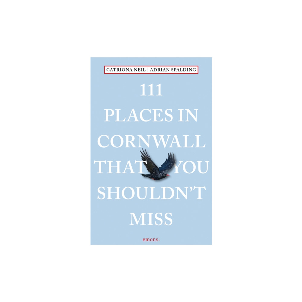 111 Places in Cornwall That You Shouldn't Miss (häftad, english) Emons Verlag GmbH