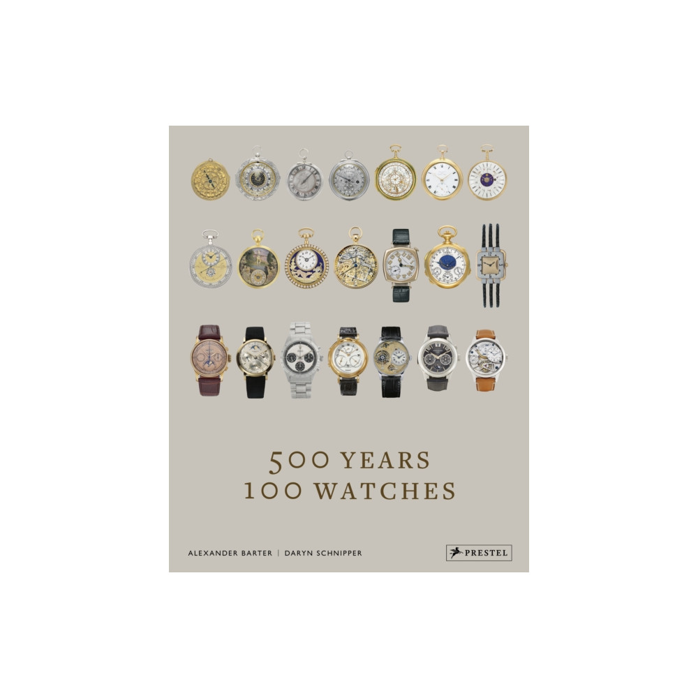 500 Years, 100 Watches (inbunden, english) Prestel