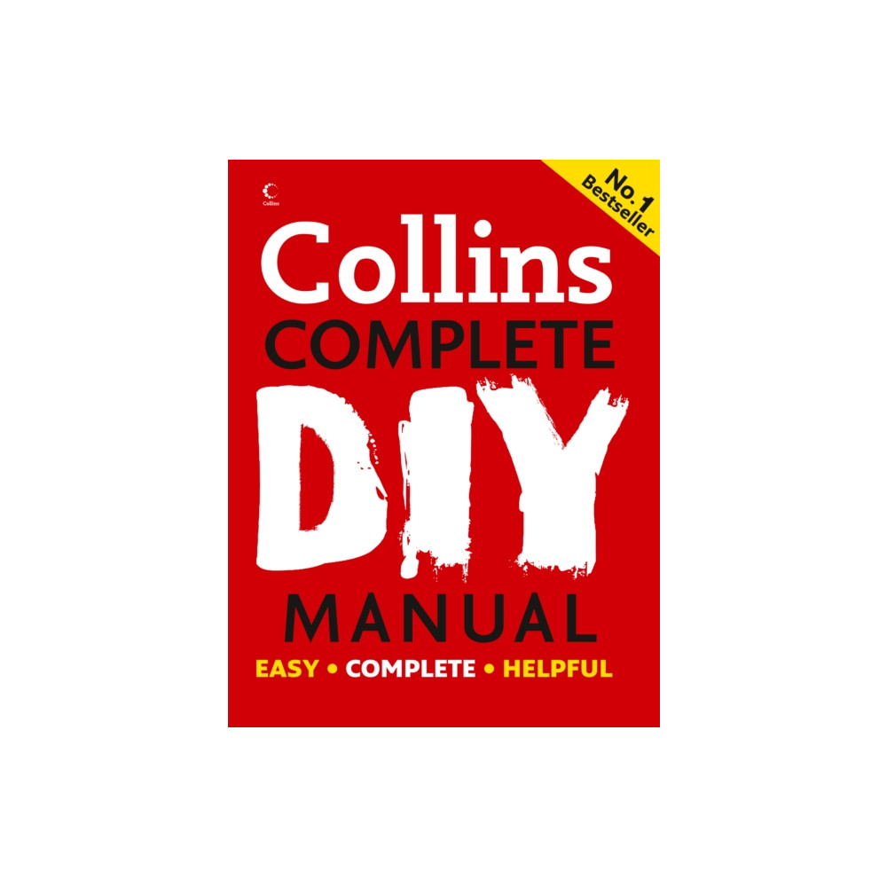 Collins Complete DIY Manual (inbunden, english) HarperCollins Publishers