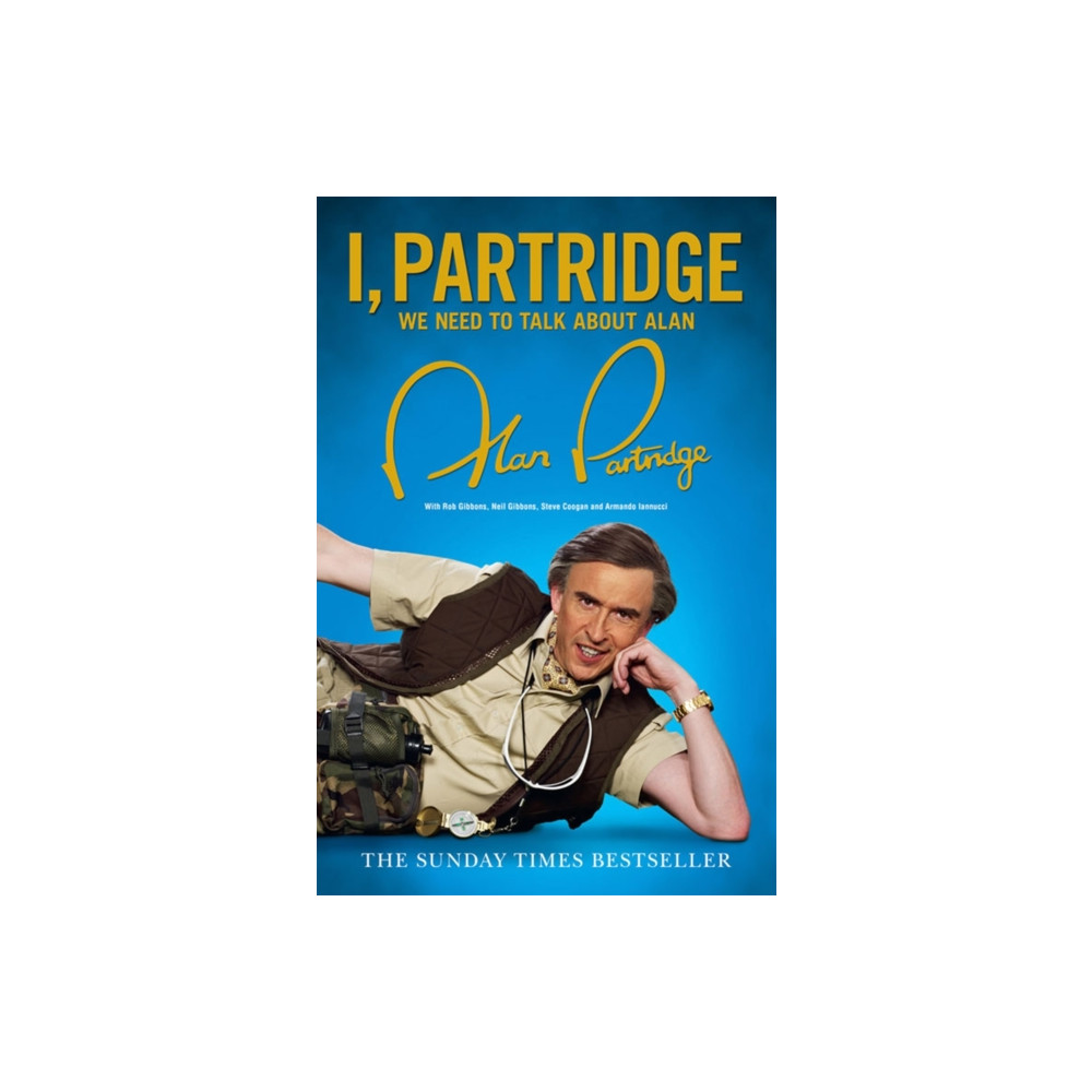 I, Partridge: We Need To Talk About Alan (häftad, english) HarperCollins Publishers