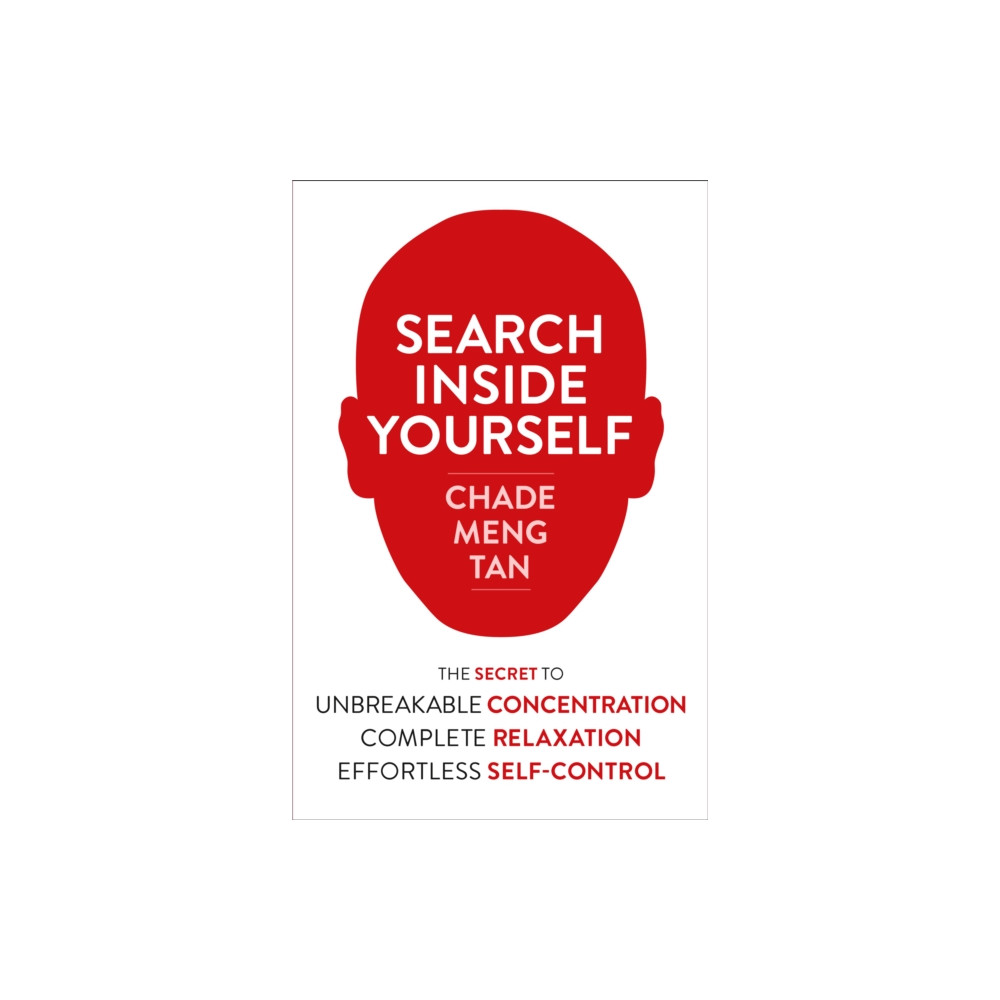 Search Inside Yourself (häftad, english) HarperCollins Publishers