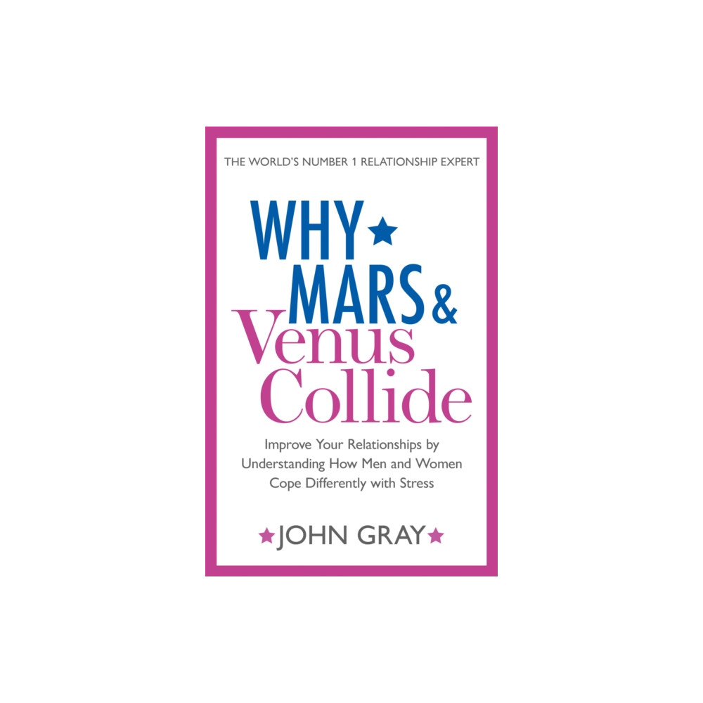 Why Mars and Venus Collide (häftad, english) HarperCollins Publishers