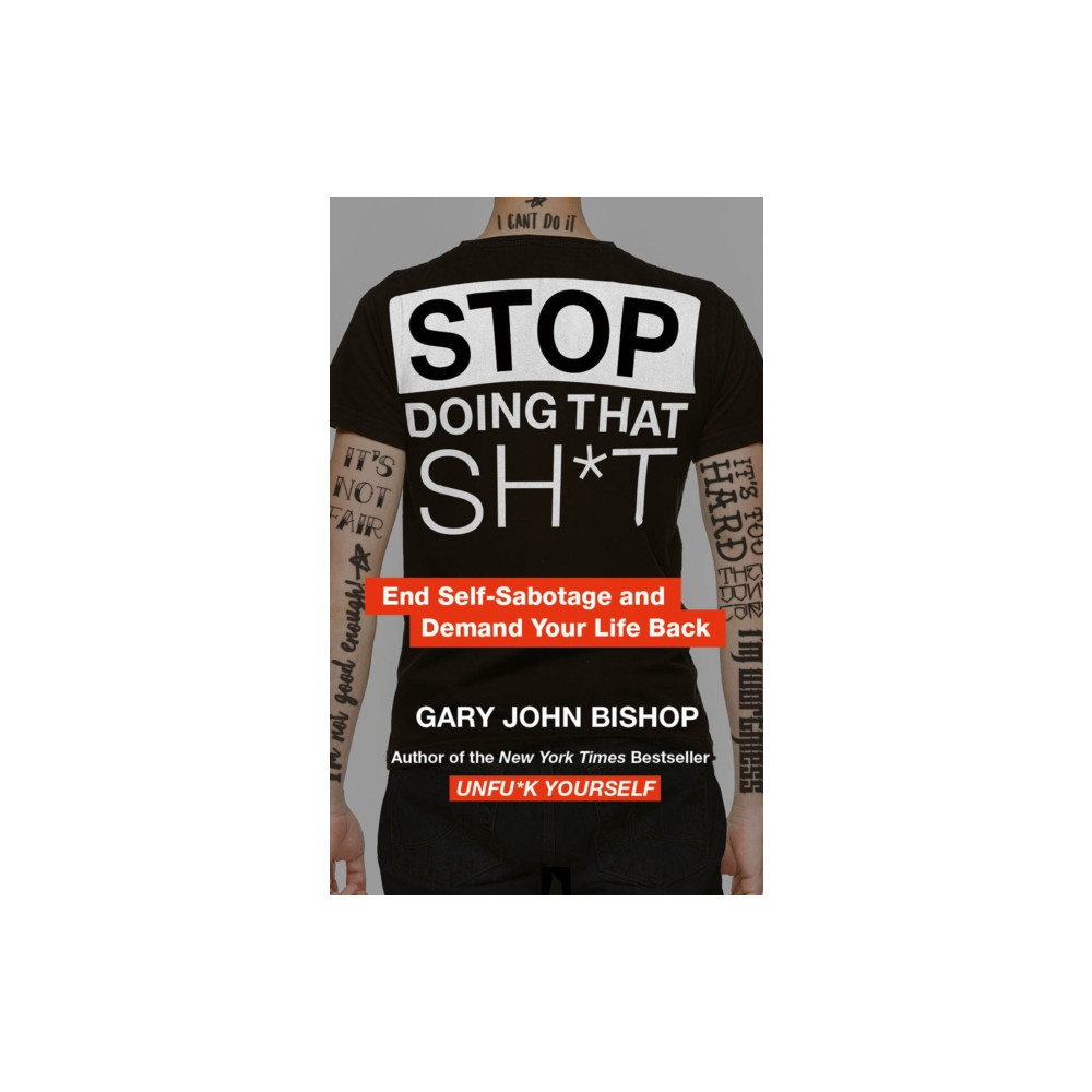 Stop Doing That Sh*t (häftad, eng)