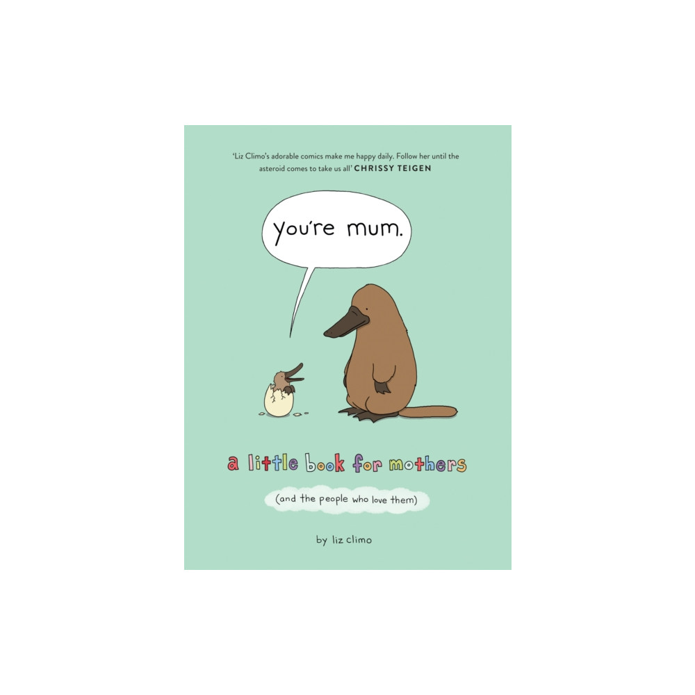 You’re Mum (inbunden, eng)