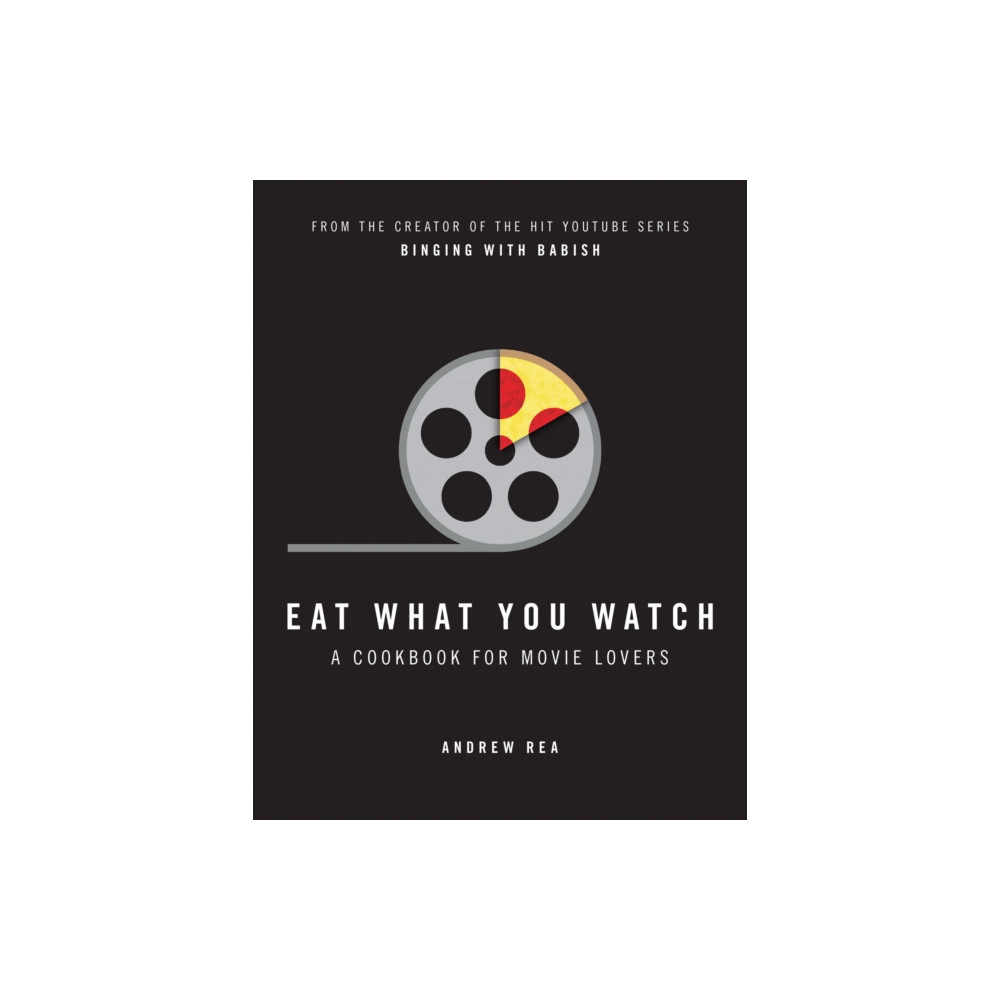 Eat What You Watch (inbunden, eng)
