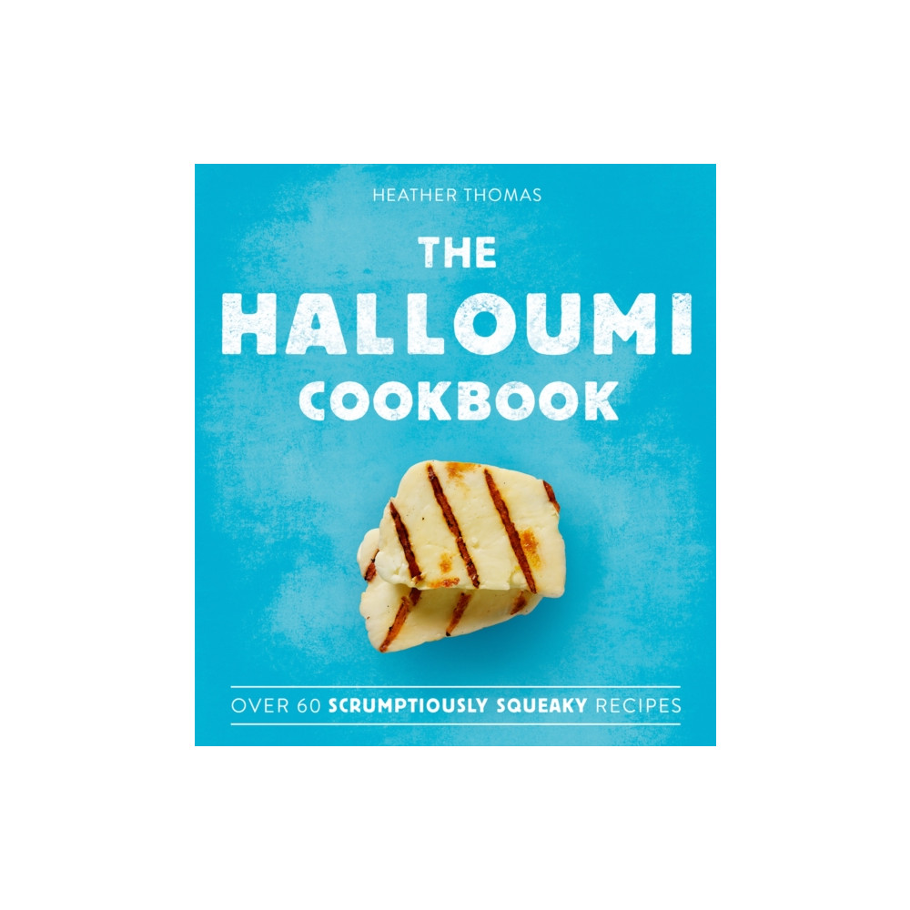 The Halloumi Cookbook (inbunden, eng)