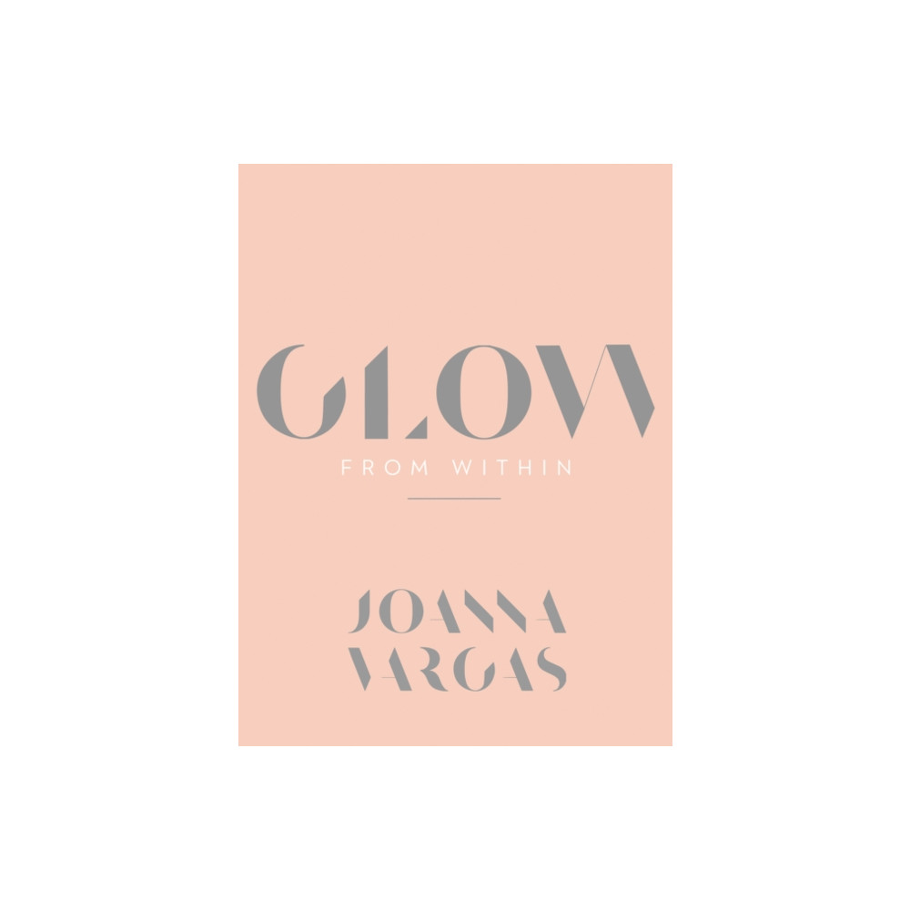 Glow from Within (inbunden, english) Harpercollins publishers inc