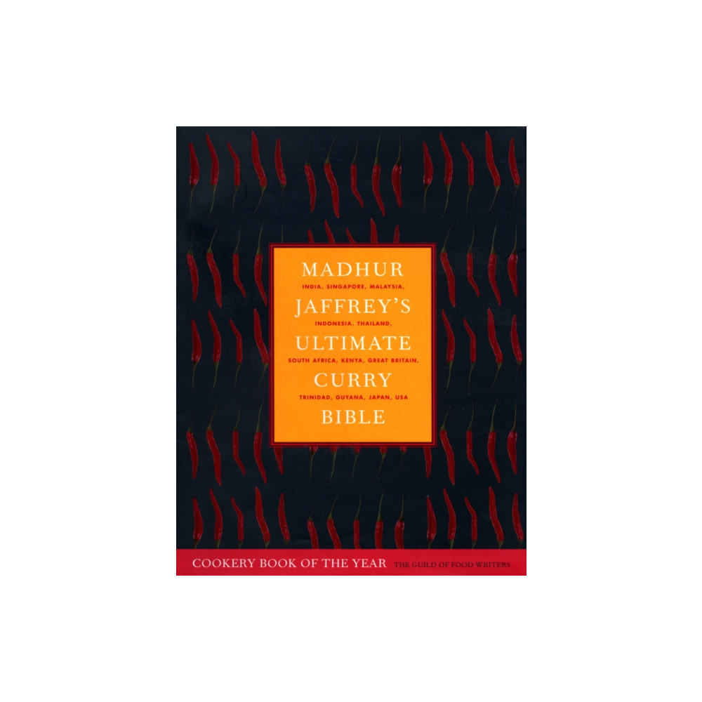 Madhur Jaffrey's Ultimate Curry Bible (inbunden, eng)