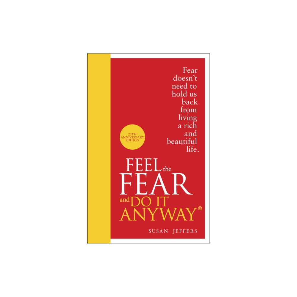 Feel The Fear And Do It Anyway (inbunden, english) Ebury Publishing
