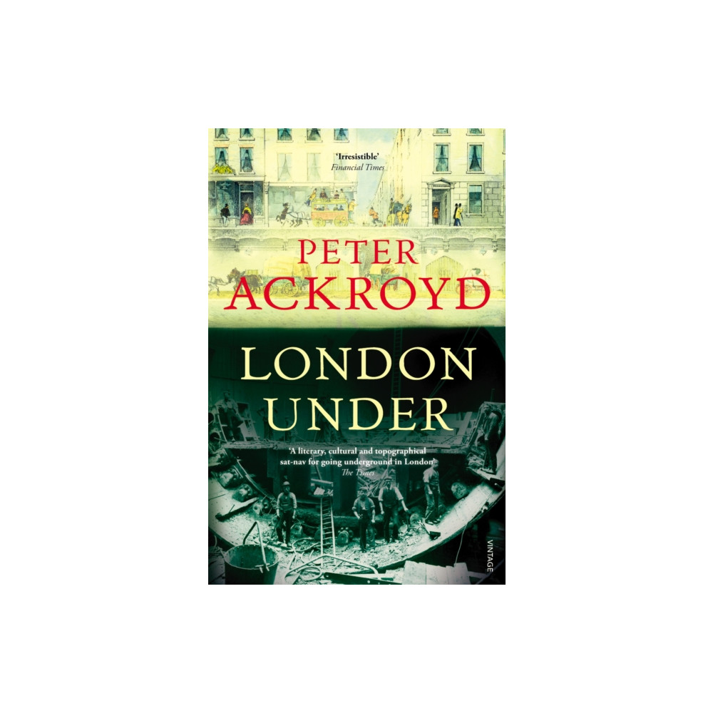 London Under (häftad, english) Vintage Publishing