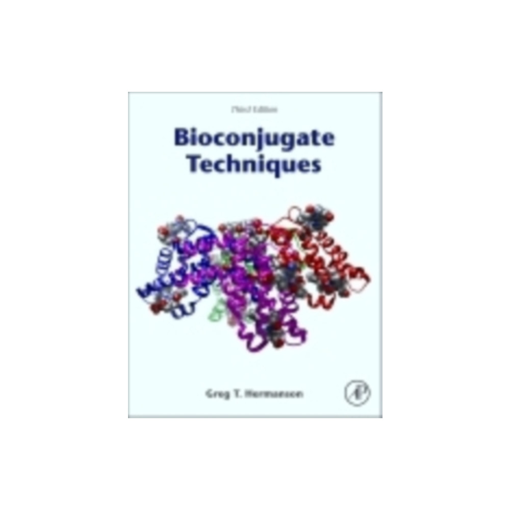 Bioconjugate Techniques (inbunden, eng)