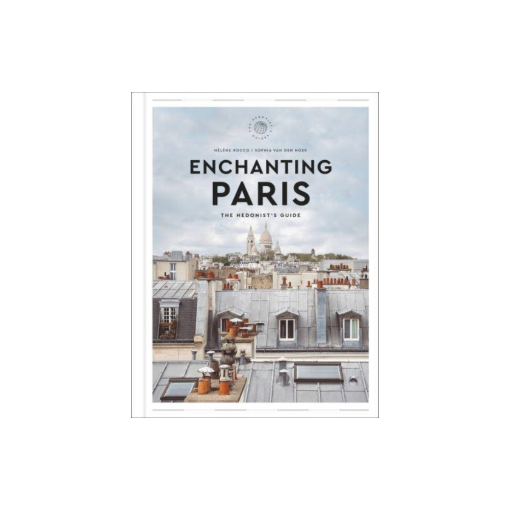 Enchanting Paris (inbunden, english) Harpercollins publishers inc