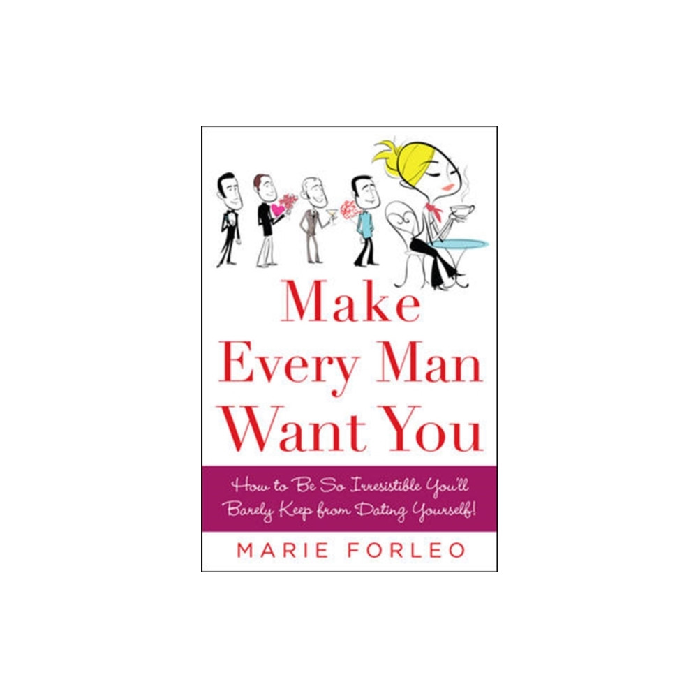 Make Every Man Want You (häftad, english) McGraw-Hill Education - Europe
