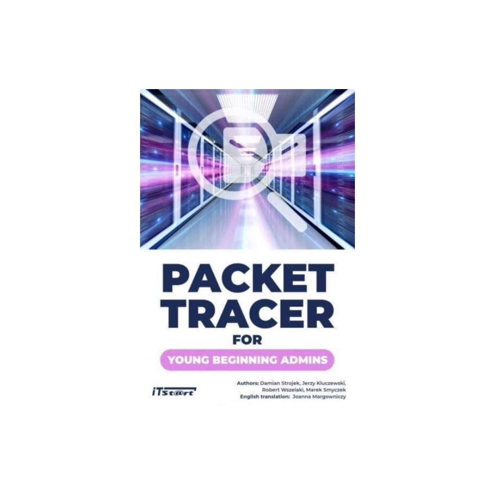 Packet Tracer for Young Beginning Admins (häftad, eng)