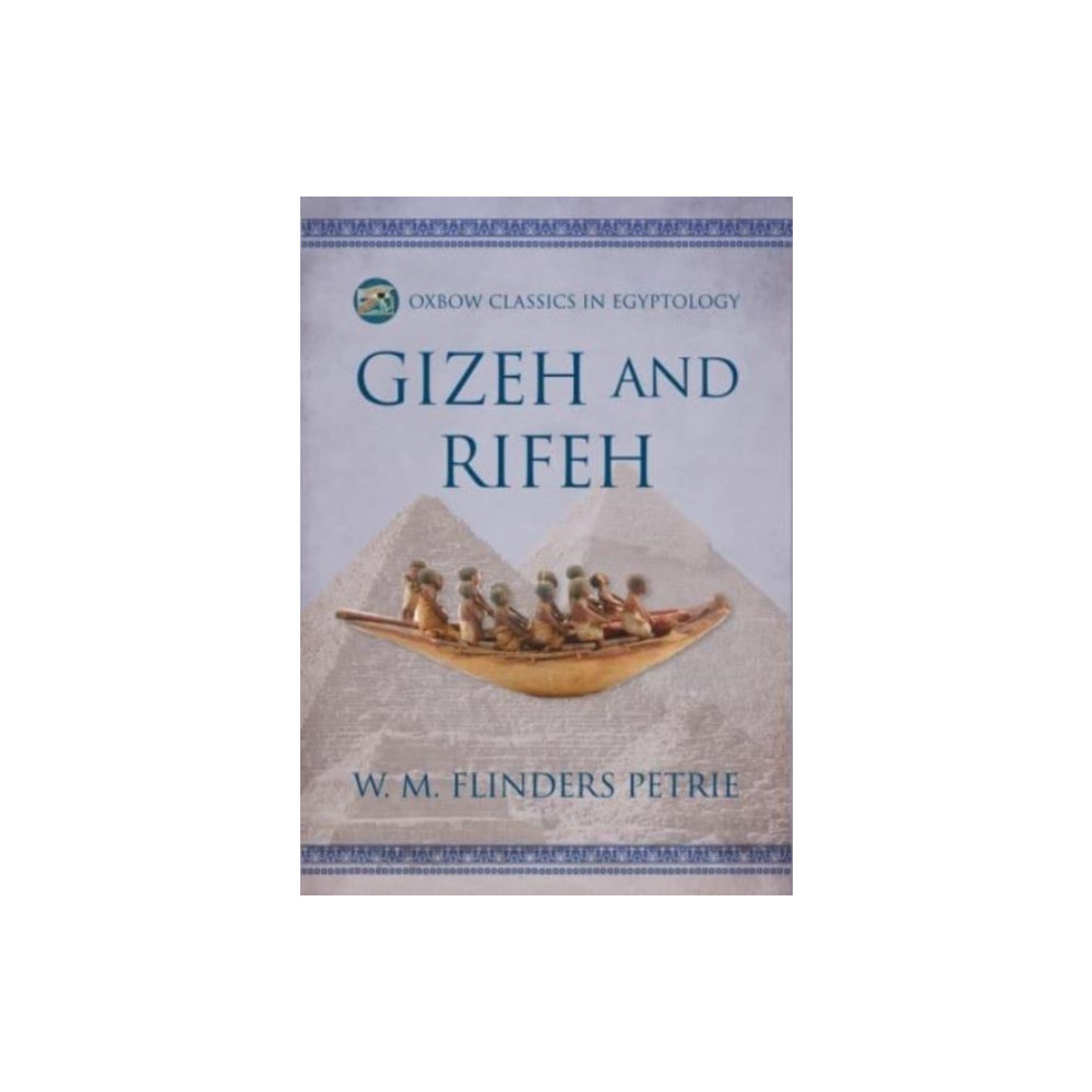Gizeh and Rifeh (häftad, eng)