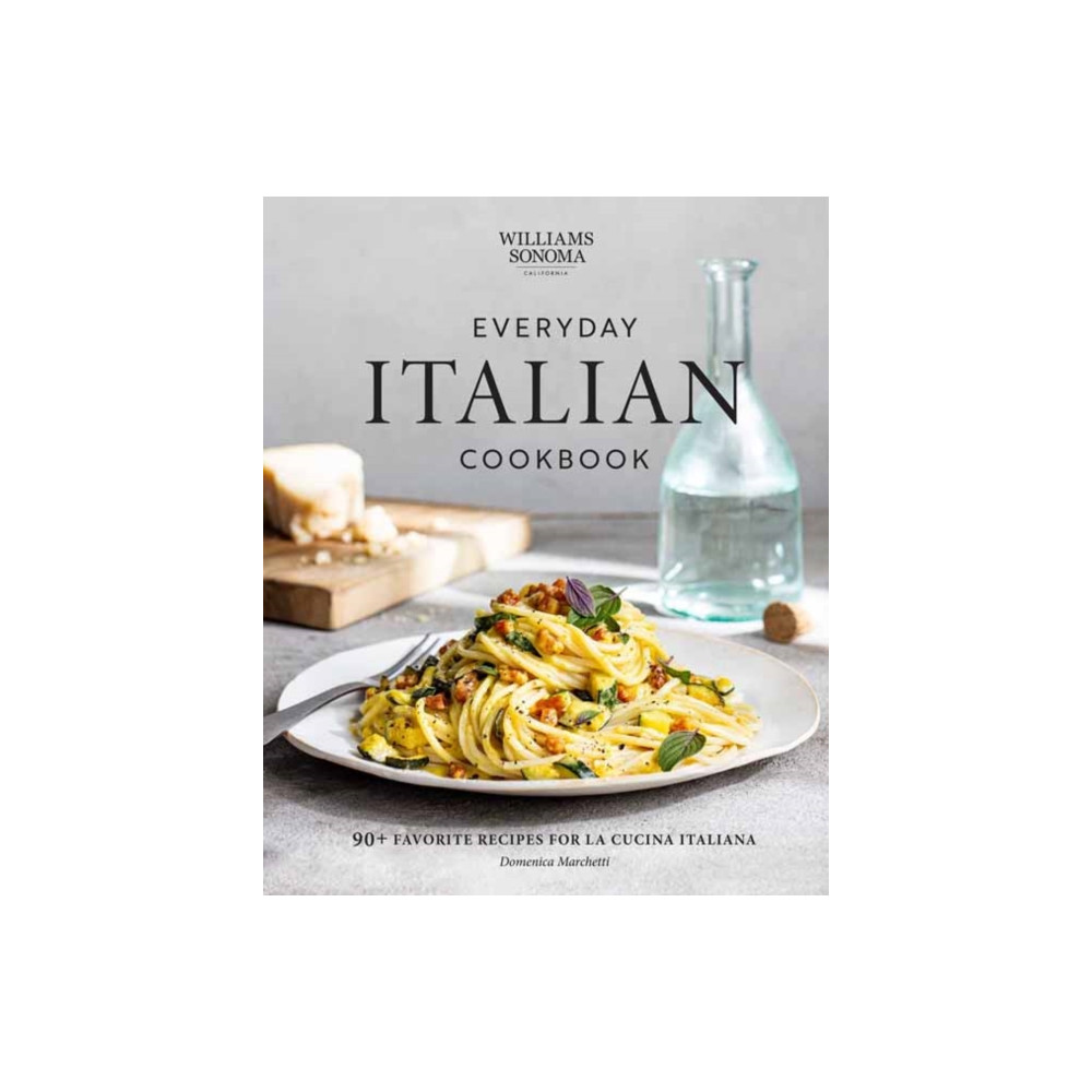 Williams Sonoma Everyday Italian (inbunden, english) Weldon Owen, Incorporated