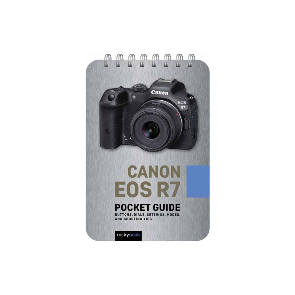 Rocky Nook Canon EOS R7: Pocket Guide (bok, spiral, eng)