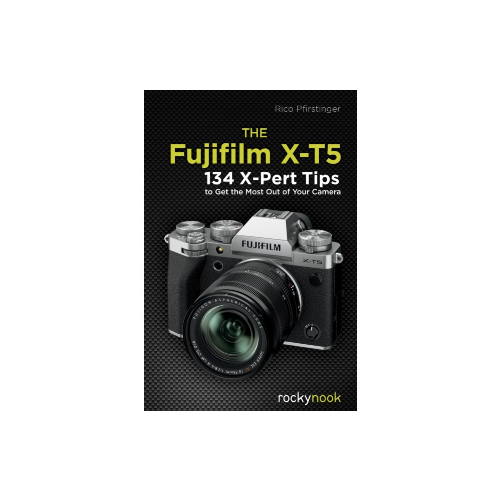 The Fujifilm X-T5 (häftad, english) Rocky Nook