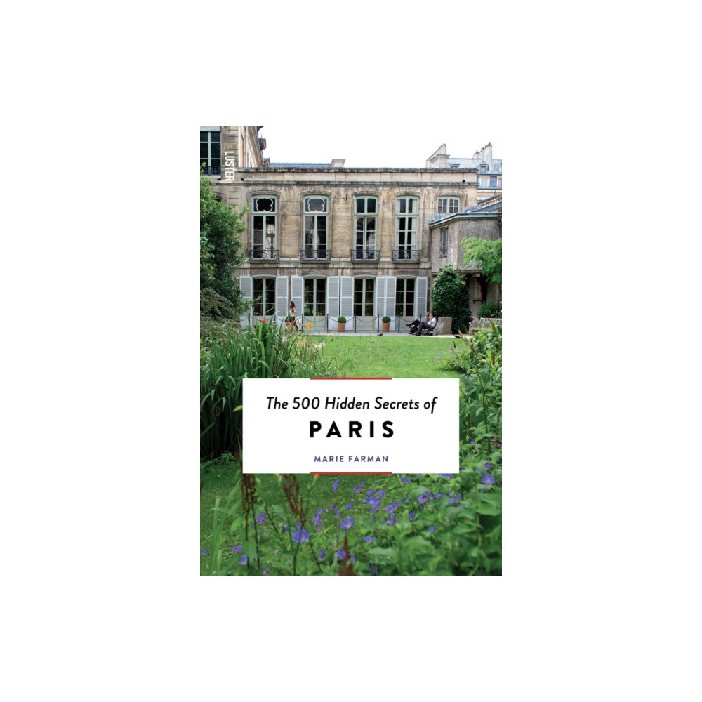 The 500 Hidden Secrets of Paris (häftad, eng)
