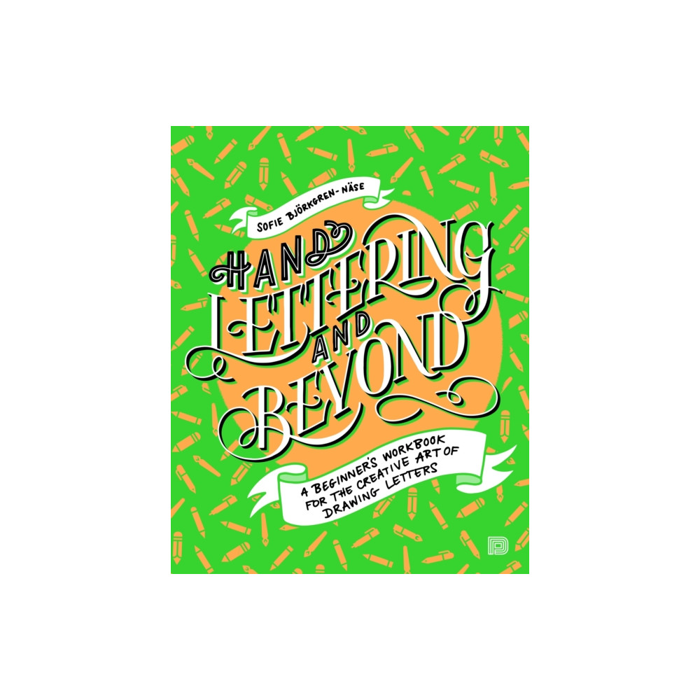 Hand Lettering and Beyond (häftad, eng)