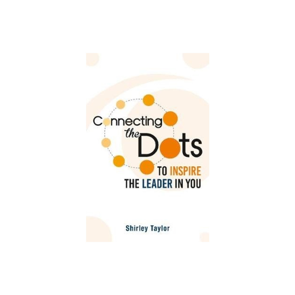 Connecting the Dots (häftad, english) Marshall Cavendish International (Asia) Pte Ltd
