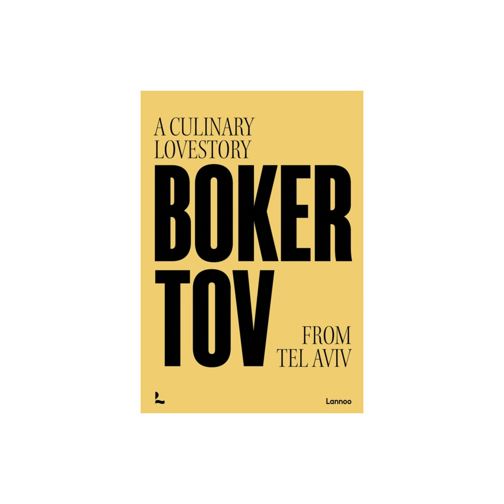 Boker Tov (inbunden, english) Lannoo Publishers
