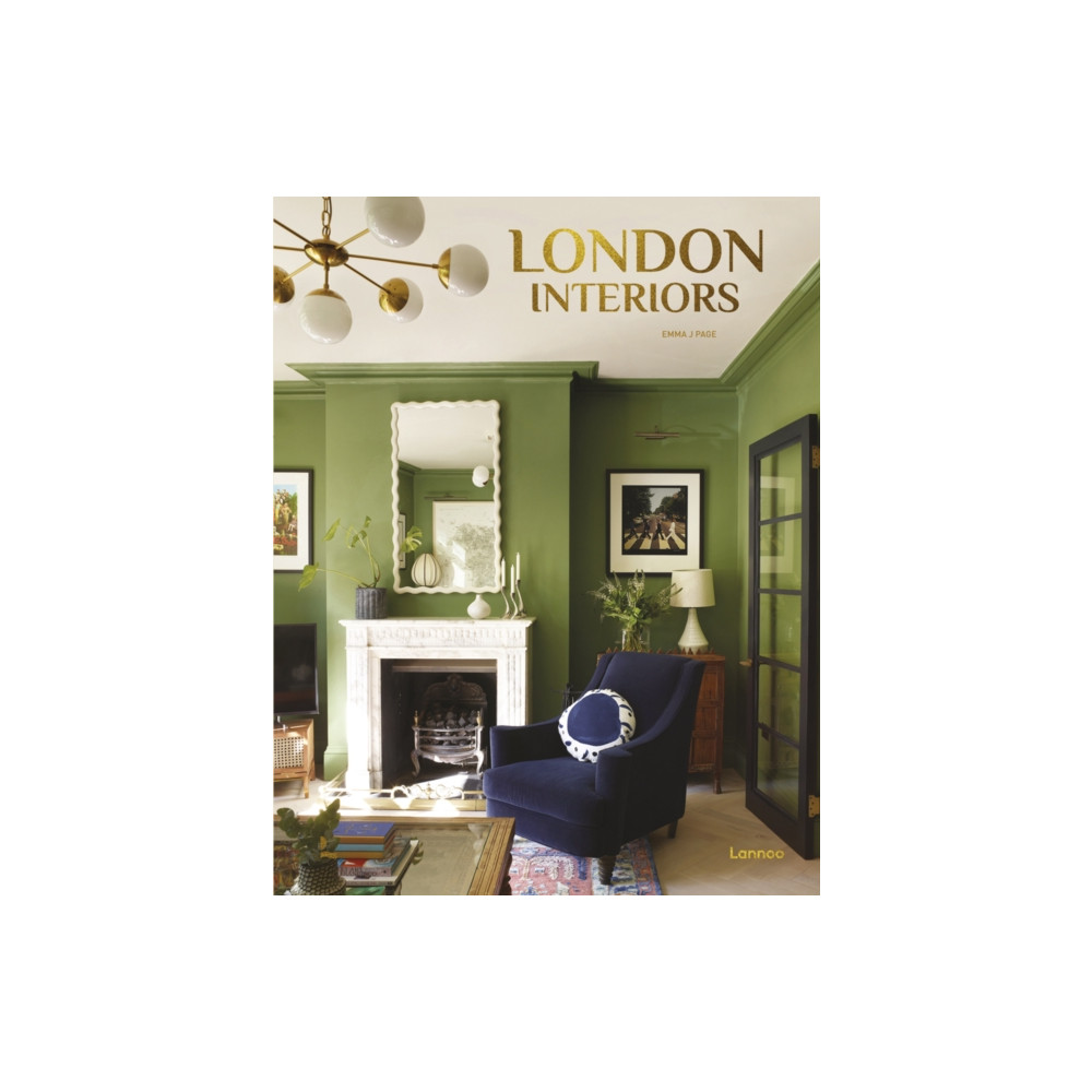 London Interiors (inbunden, english) Lannoo Publishers