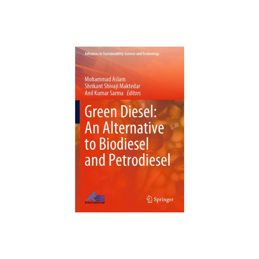 Green Diesel: An Alternative to Biodiesel and Petrodiesel (häftad, eng)