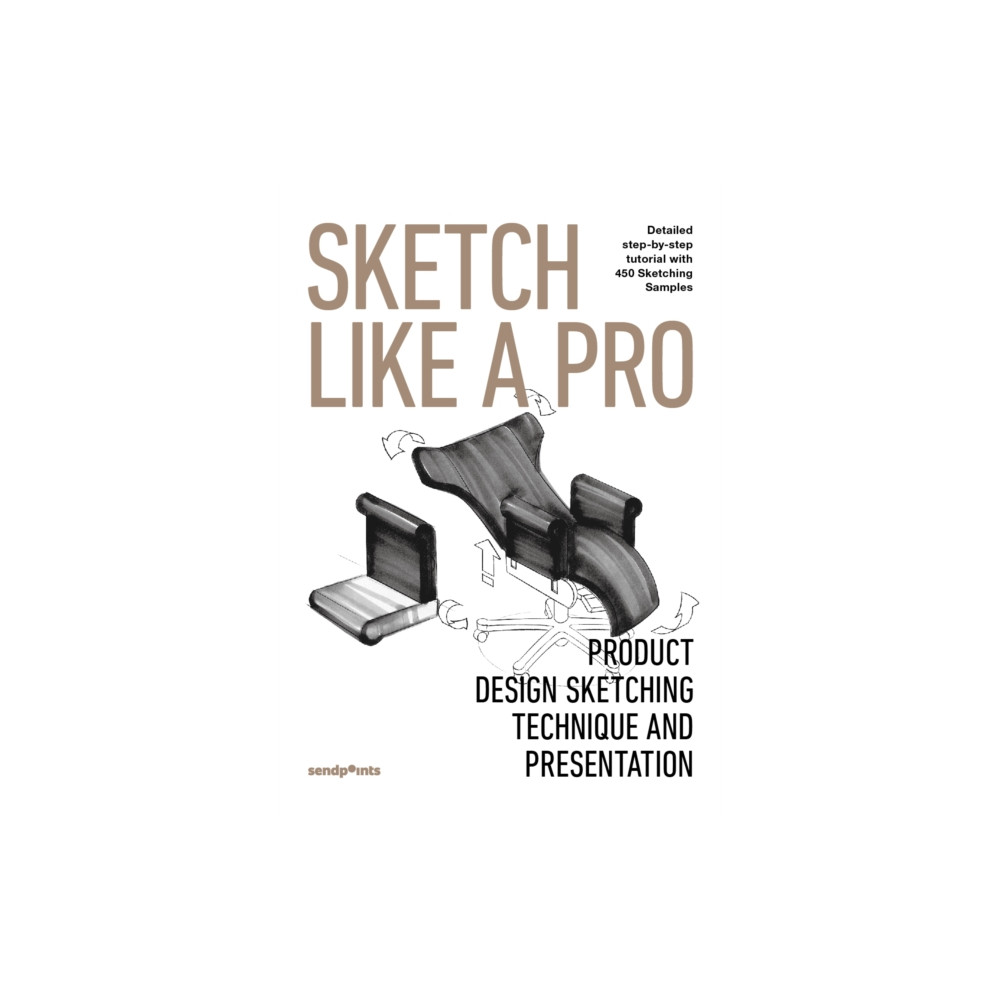 Sketch Like a Pro (inbunden, english) SendPoints Publishing Co., Ltd