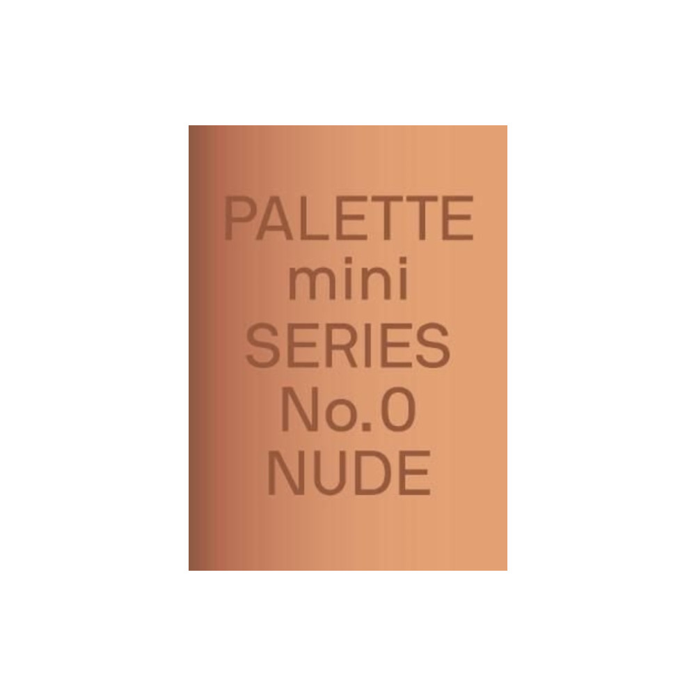 PALETTE Mini 00: Nude (häftad, english) Victionary