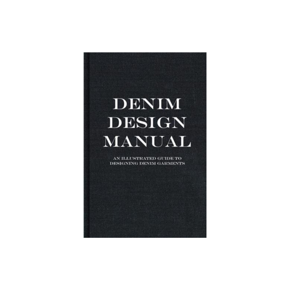 The Denim Manual (inbunden, english) Fashionary International Limited