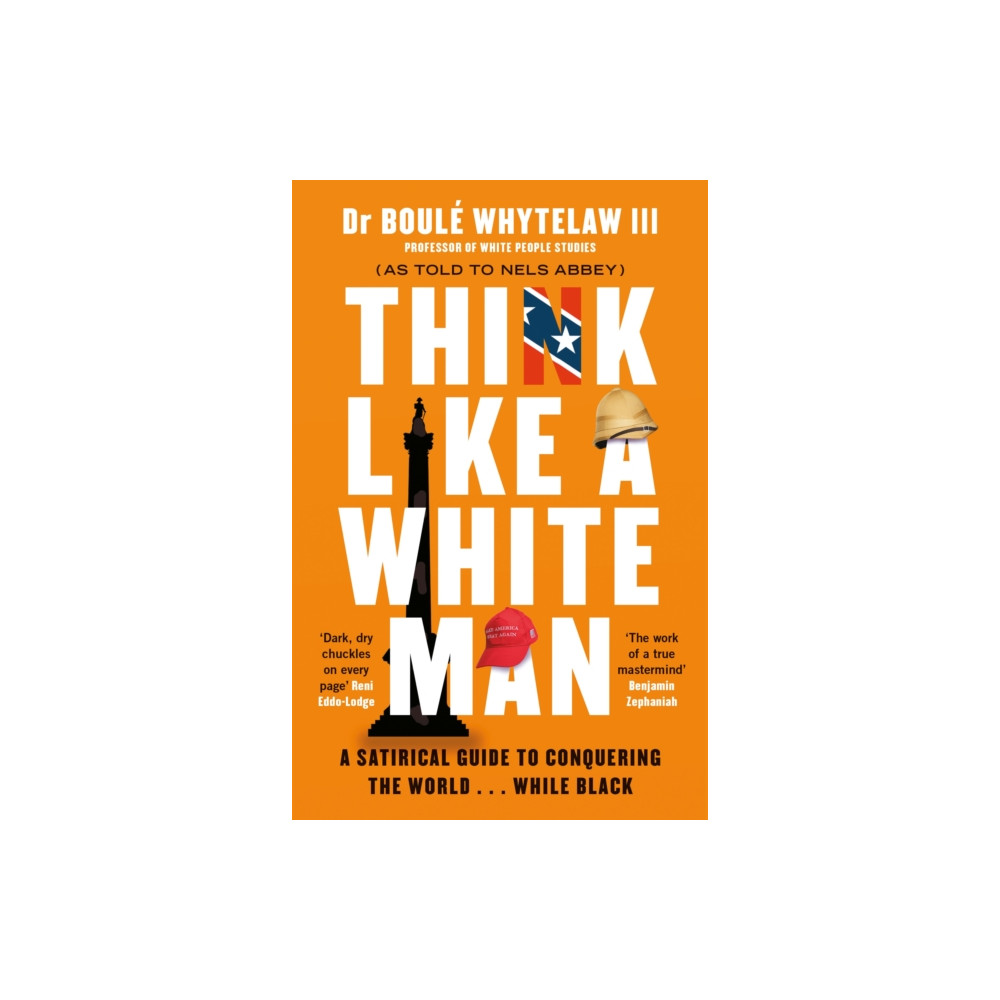 Think Like a White Man (häftad, english) Canongate Books