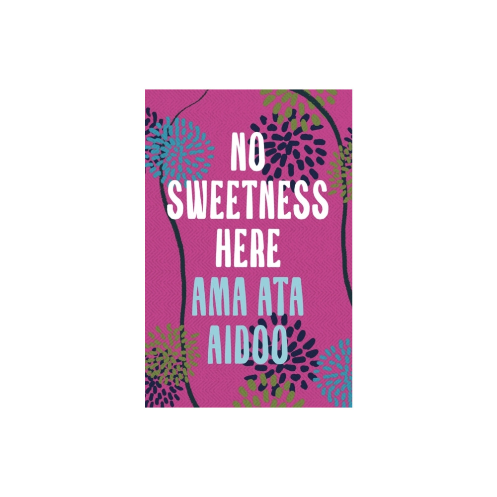 No Sweetness Here (häftad, english) Bloomsbury Publishing PLC