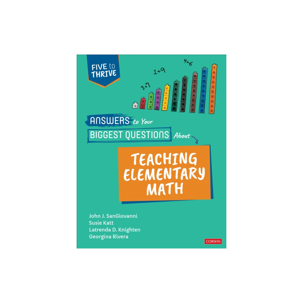 Answers to Your Biggest Questions About Teaching Elementary Math (häftad, english) Sage publications inc