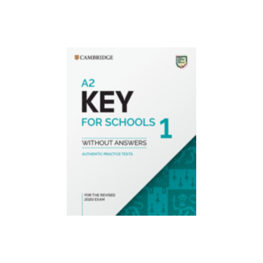 A2 Key for Schools 1 for the Revised 2020 Exam Student's Book without Answers (häftad, english) Cambridge University Press
