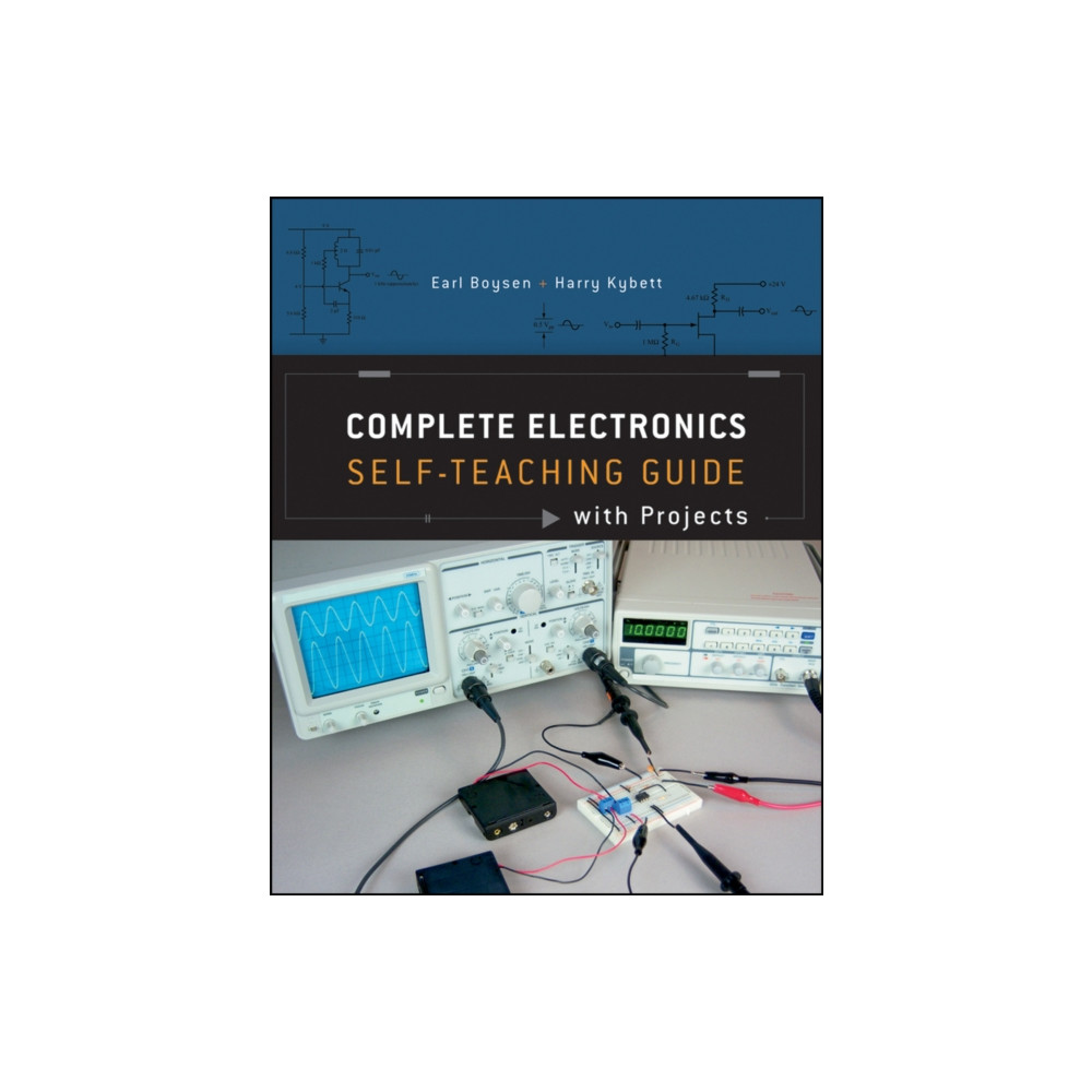 Complete Electronics Self-Teaching Guide with Projects (häftad, eng)