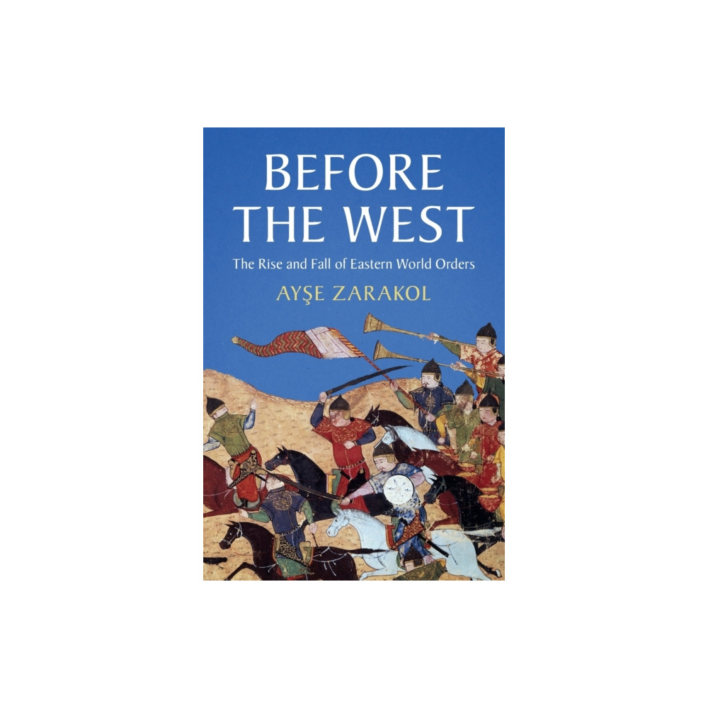 Before the West (häftad, english) Cambridge University Press