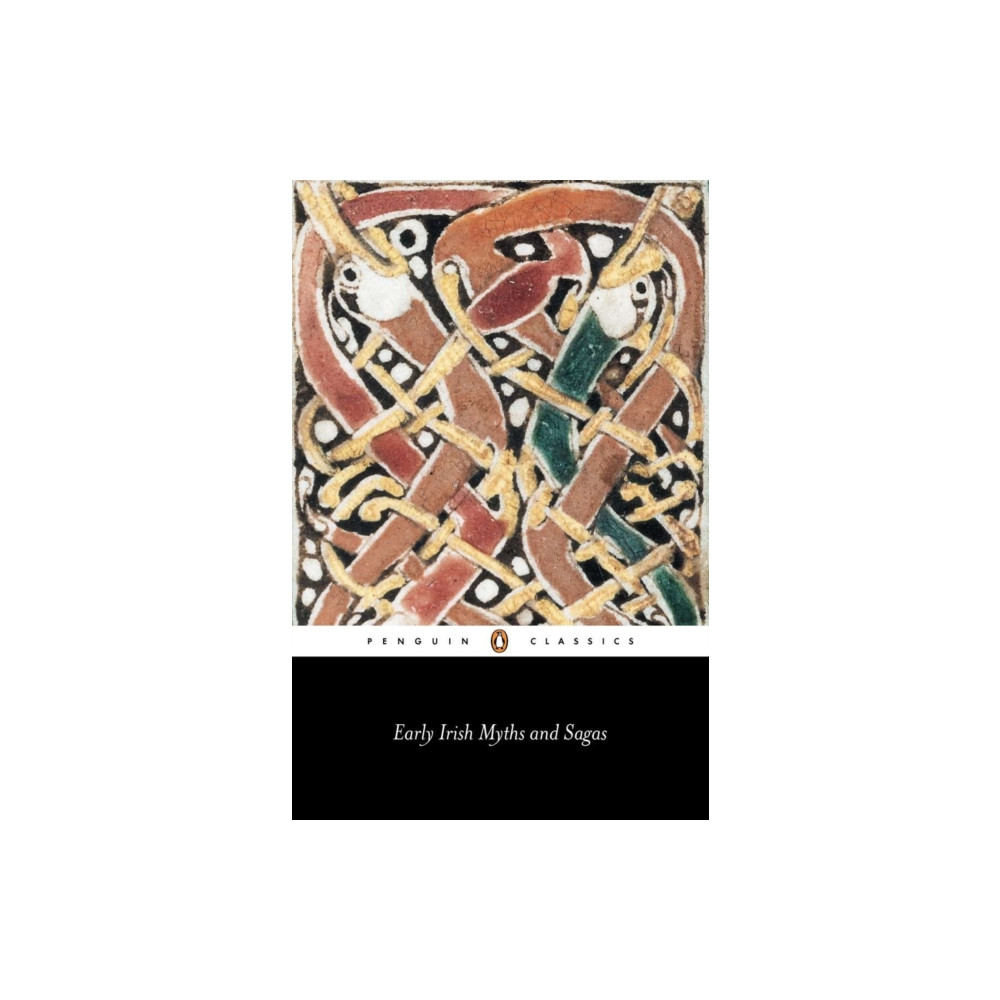 Early Irish Myths and Sagas (häftad, eng)