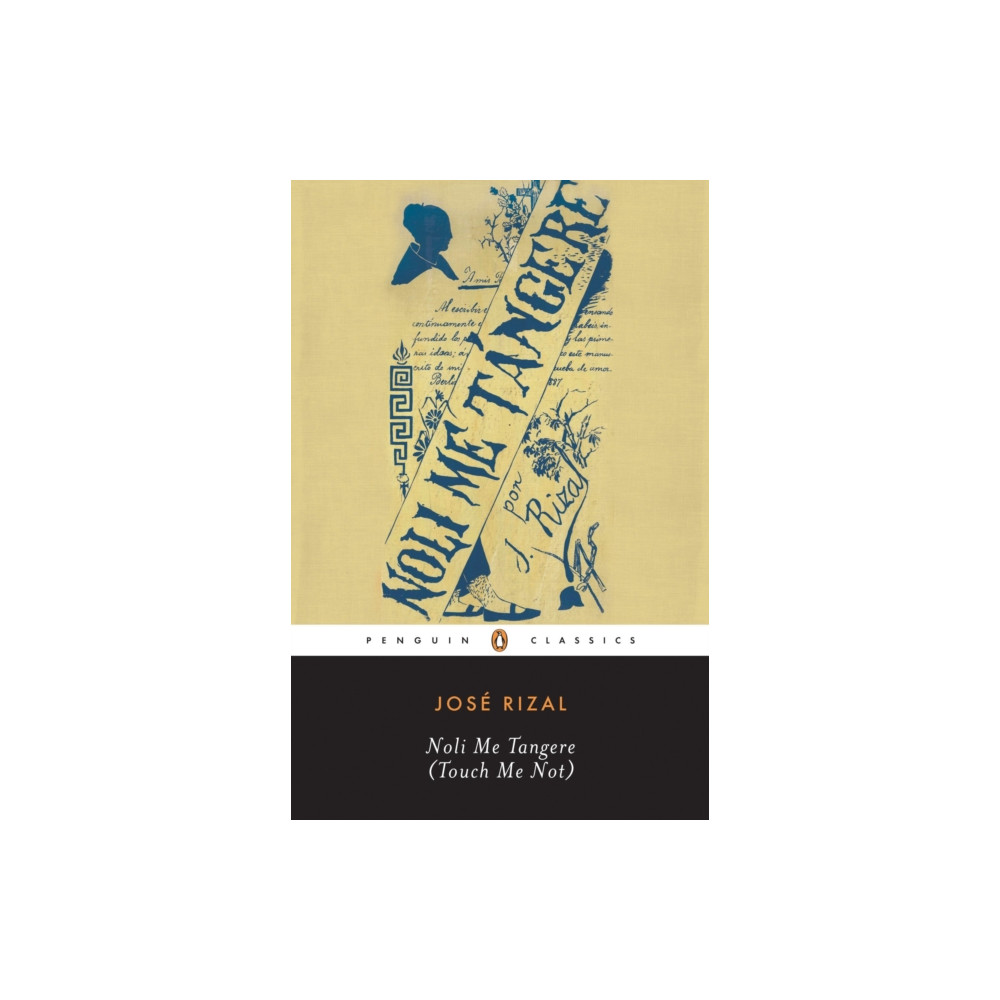 Noli Me Tangere (häftad, english) Penguin books ltd