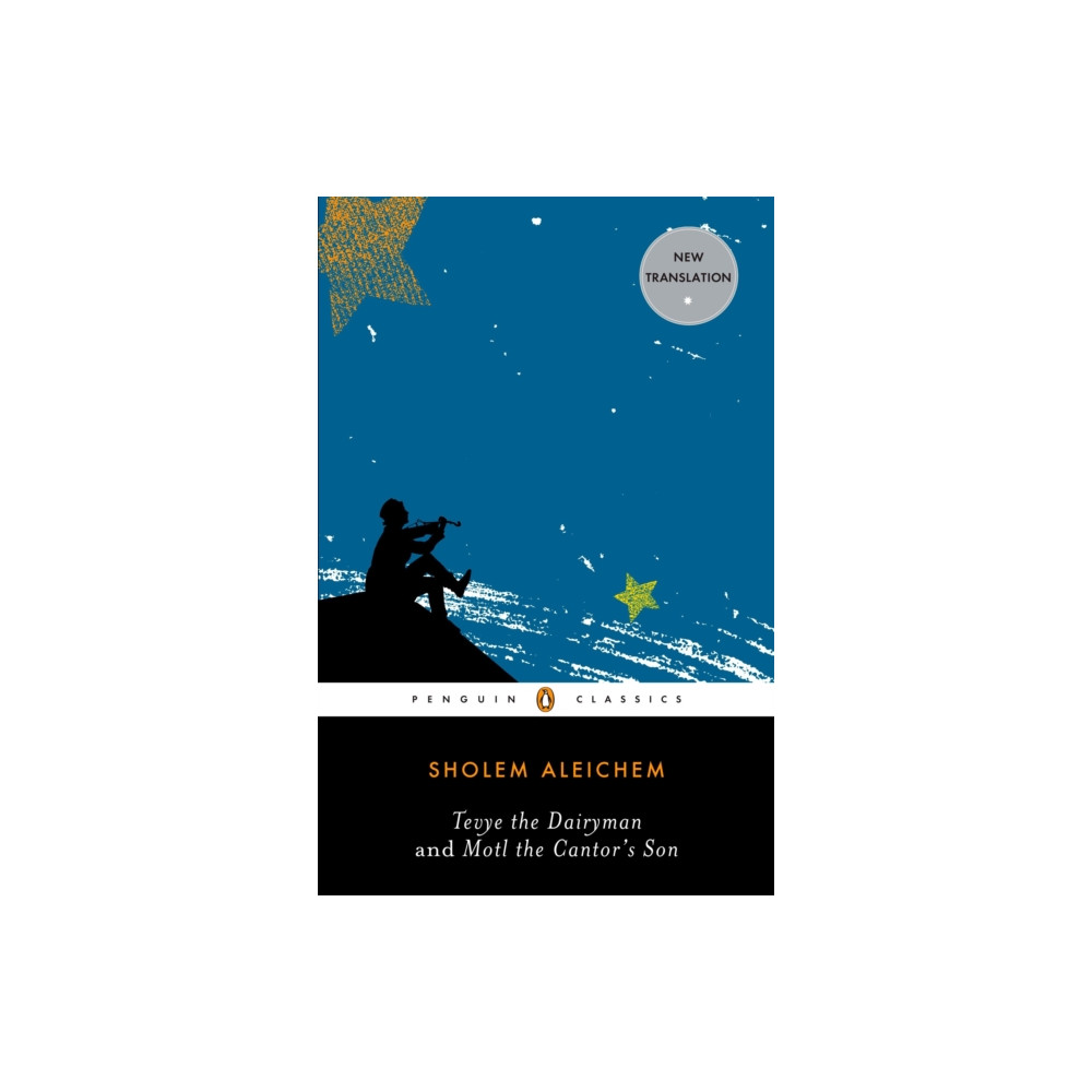 Tevye the Dairyman and Motl the Cantor's Son (häftad, english) Penguin books ltd
